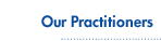 our practitioners